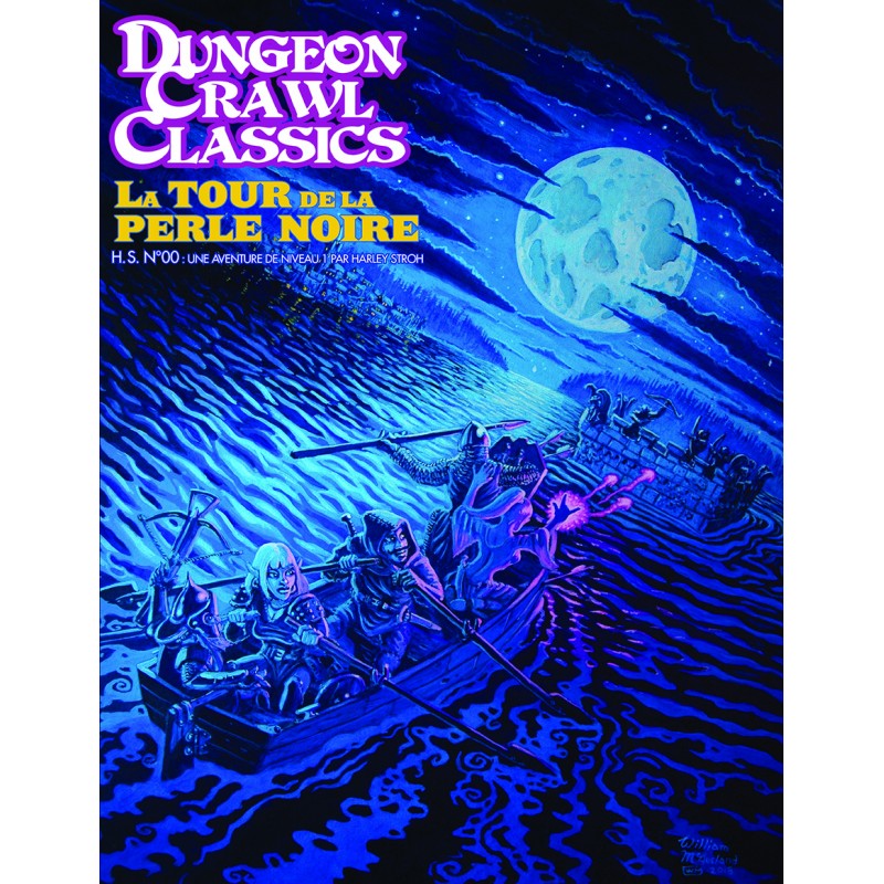 Dungeon Crawl Classics - Module HS n°0 - La tour de perle noire