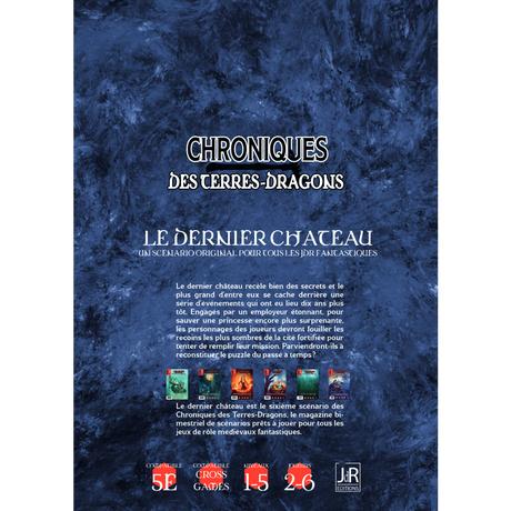 Chroniques des Terres Dragons - n°5 Le dernier château