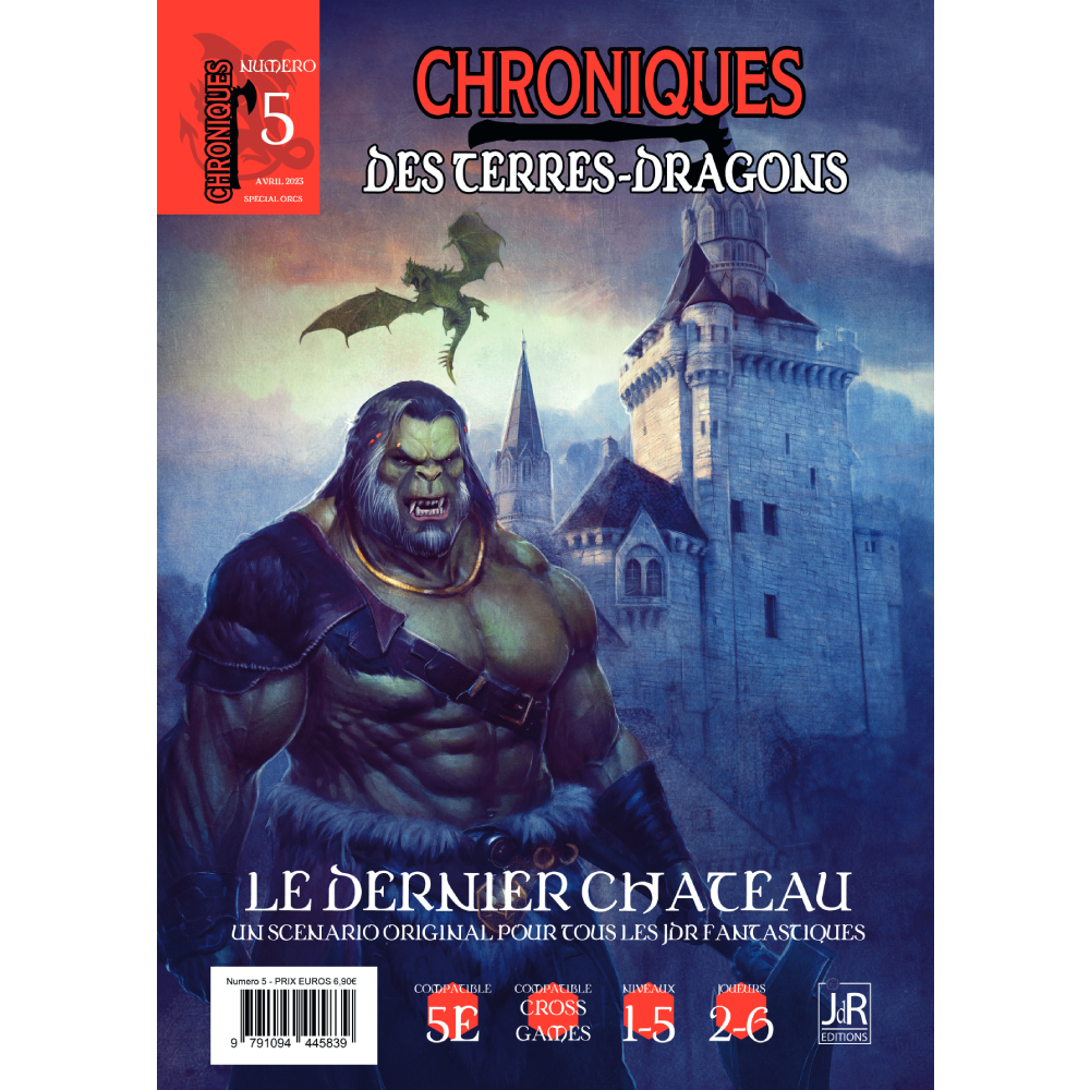 Chroniques des Terres Dragons - n°5 Le dernier château