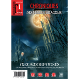 Chroniques des Terres Dragons - n°1 Métamorphoses