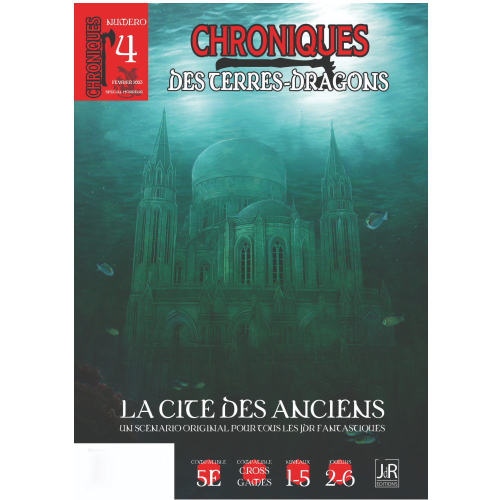 Chroniques des Terres Dragons - n°4 La cité des anciens